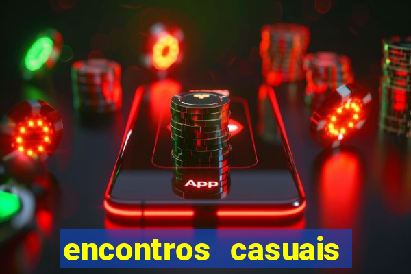 encontros casuais campina grande